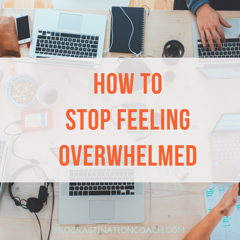 Strategies for getting rid of overwhelm