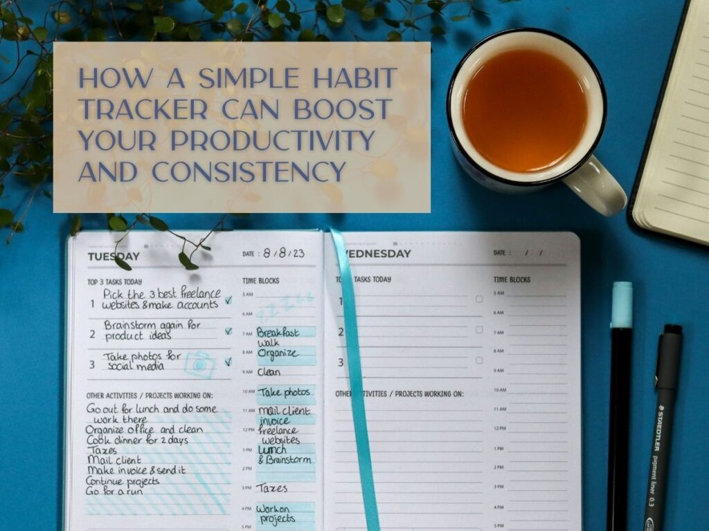 How a Simple Habit Tracker Can Boost Your Productivity and Consistency